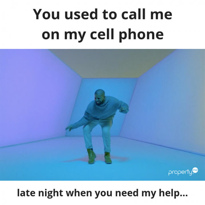 Property Management Memes Hotline Bling