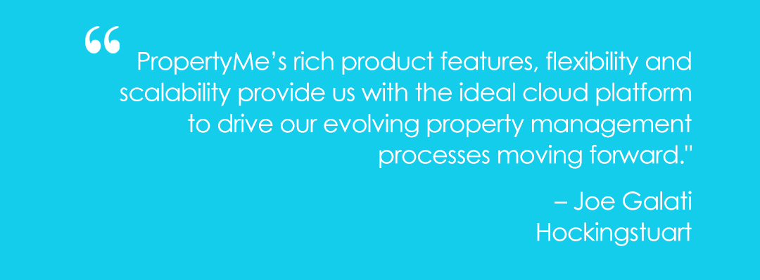 PropertyMe turns 7 Joe Galati Hockingstuart quote