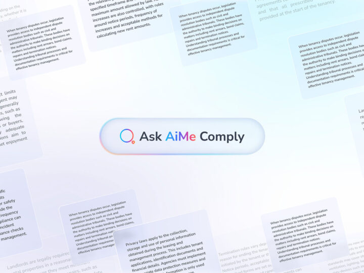 Get instant answers to tenancy legislation questions with AiMe Comply