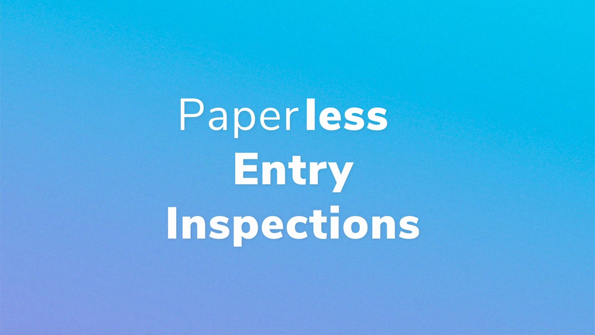 Paperless Inspections Feature release